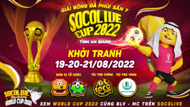 Khai mạc Socolive Cup 2022 Xuyên Việt - Tỉnh An Giang
