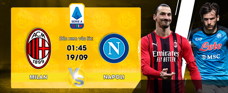 Lịch thi đấu AC Milan vs Napoli - socolive 