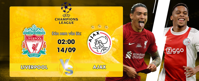 Lịch thi đấu Liverpool vs Ajax Amsterdam - socolive 