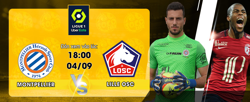 Lịch thi đấu Montpellier HSC vs Lille OSC - socolive