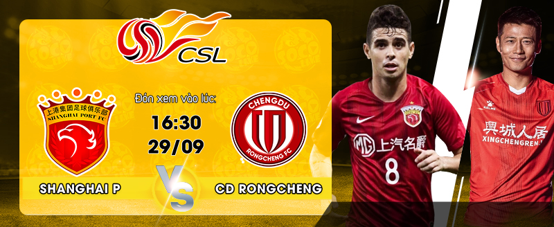 Link Xem Trực Tiếp Shanghai Port FC vs Chengdu Rongcheng FC 16h30 Ngày 29/9/2022 - socolive 