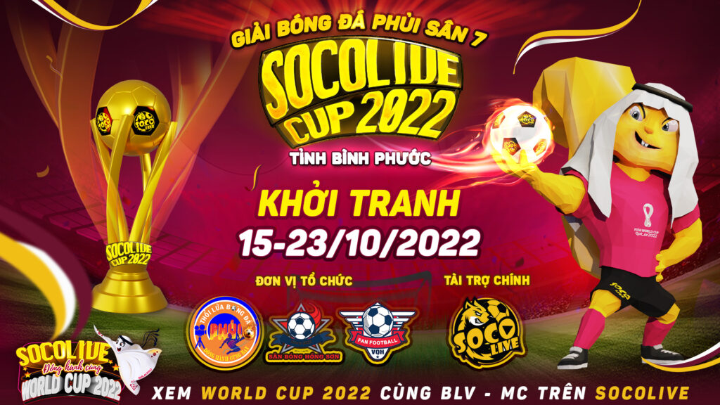 Socolive Cup Tỉnh Bình Phước dự kiến khởi tranh 15/10/2022