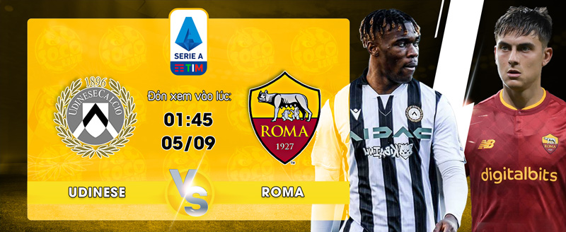Lịch thi đấu Udinese vs AS Roma - socolive