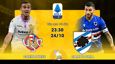 Link Xem Trực Tiếp Cremonese vs Sampdoria 23h30 ngày 24/10