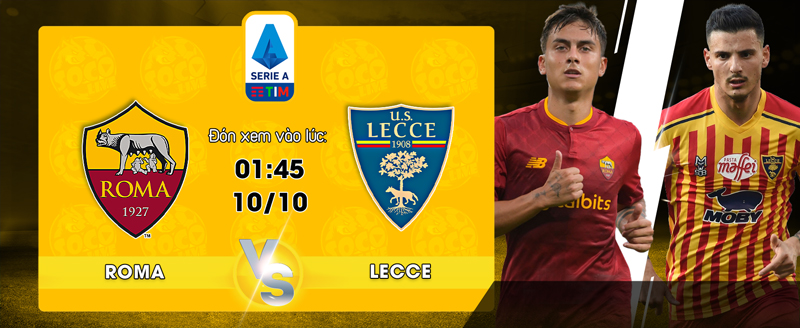 Link Xem Trực Tiếp AS Roma vs Lecce 01h45 ngày 10/10 - socolive 