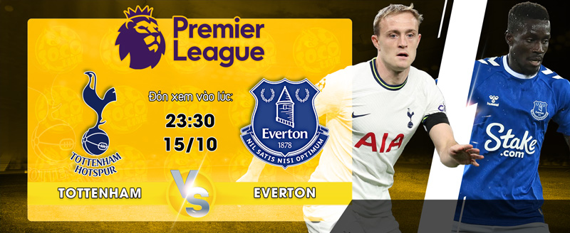 Link Xem Trực Tiếp Tottenham Hotspur vs Everton 23h30 ngày 15/10 - socolive 