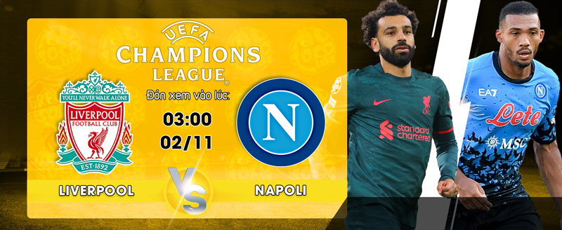 Link Xem Trực Tiếp Liverpool vs Napoli 03h00 ngày 02/11 - socolive 