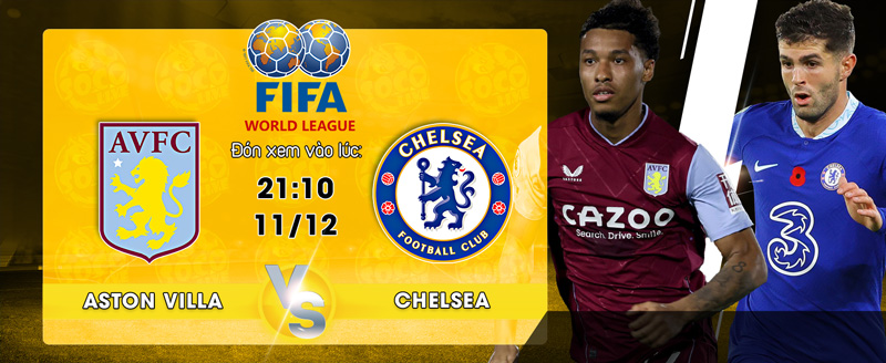 Link Xem Trực Tiếp Aston Villa vs Chelsea FC 21h10 ngày 11/12 - socolive 
