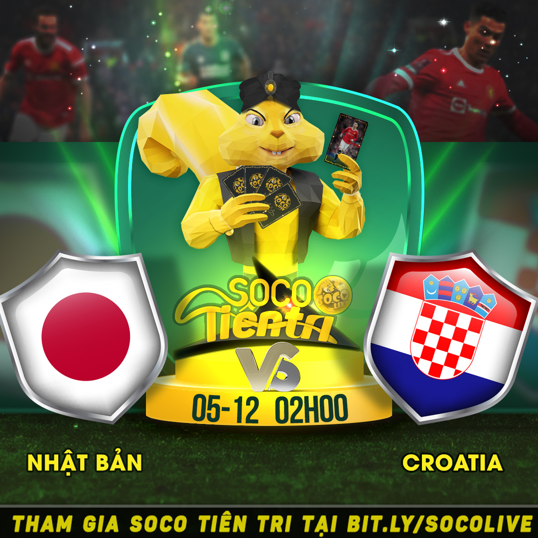 Nhật Bản vs Croatia vào lúc 22h00 Thứ 2 ngày 05.12.2022