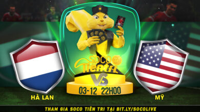 Soco Tiên Tri: Hà Lan vs Mỹ vào lúc 22h00 Thứ 7 ngày 03.12.2022