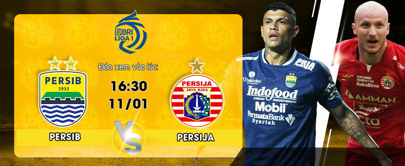 Link Xem Trực Tiếp Persib Bandung vs Persija Jakarta 16h30 ngày 11/01