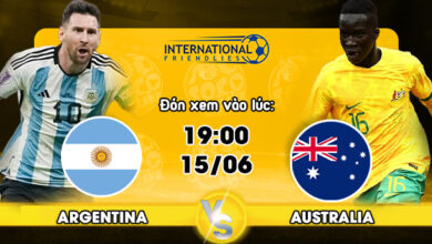 Link xem trực tiếp Argentina vs Australia