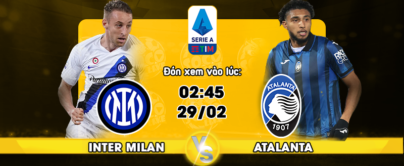 Link xem trực tiếp Inter Milan vs Atalanta