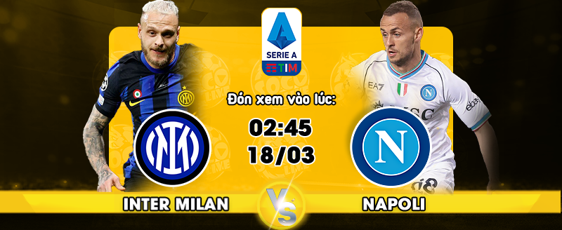 Link xem trực tiếp Inter Milan vs Napoli