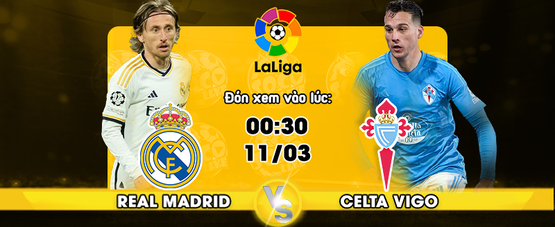 Link xem trực tiếp Real Madrid vs Celta Vigo